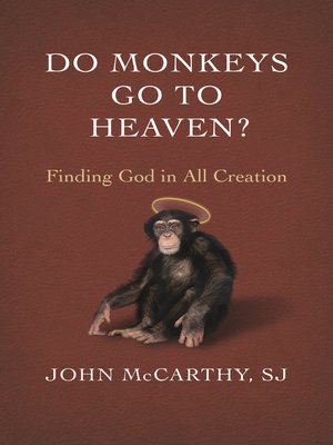 cover image of Do Monkeys Go to Heaven?
